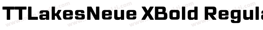 TTLakesNeue XBold RegularVersion字体转换